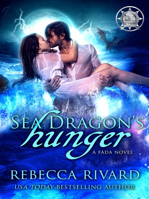 Title details for Sea Dragon's Hunger by Rebecca Rivard - Available